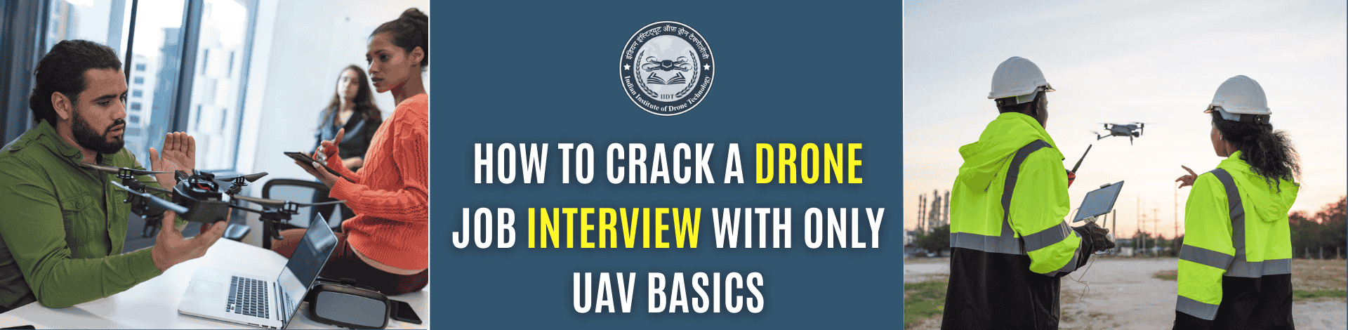 170948238_How to Crack a Drone Job Interview with Only UAV Basics.png